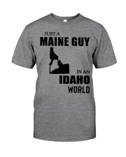 MAINE GUY IN IDAHO Classic T-Shirt front