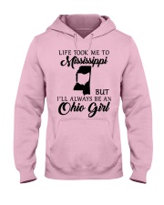 OHIO GIRL LIFE TOOK ME TO MISSISSIPPI Hooded Sweatshirt front