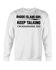 Rhode Island Girl - I'm Diagnosing Crewneck Sweatshirt tile