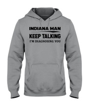 Indiana Man - I'm Diagnosing Hooded Sweatshirt front