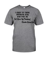 Puerto Rican Girl Gave Up Thinking Classic T-Shirt front