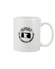 LIFE TOOK ME TO SOUTH DAKOTA BE A MINNESOTA GIRL Mug tile