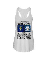 Began In Louisiana - May Live In Oregon Ladies Flowy Tank tile