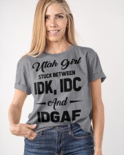 Utah Girl - IDK IDC IDGAF Classic T-Shirt apparel-classic-tshirt-lifestyle-front-100
