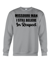 Missouri Man I Still Believe In Respect Crewneck Sweatshirt tile
