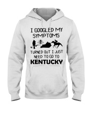 Googled my symptoms need to go to Kentucky Hooded Sweatshirt tile