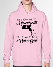 LIFE TOOK ME TO MASSACHUSETTS BE A MAINE GIRL Hooded Sweatshirt garment-hooded-sweatshirt-front-04