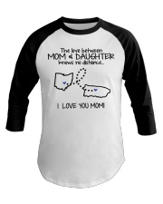 PUERTO RICO OHIO THE LOVE MOM AND DAUGHTER Baseball Tee tile