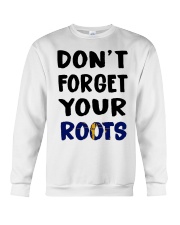 Indiana Flag Don't Forget Your Roots Crewneck Sweatshirt tile