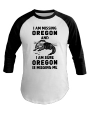 Oregon Is Missing Me Baseball Tee tile