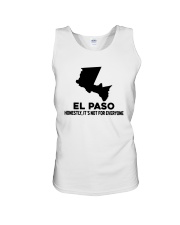El Paso It's Not For Everyone Unisex Tank tile