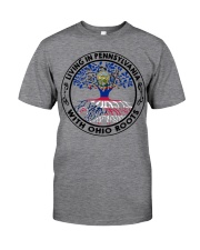 LIVING IN PENNSYLVANIA WITH OHIO ROOTS Classic T-Shirt tile