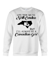 LIFE TOOK ME TO NORTH CAROLINA BE A CANADIAN GIRL Crewneck Sweatshirt tile