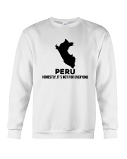 Peru It's Not For Everyone Crewneck Sweatshirt tile