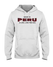 Made In Peru A Long Long Time Ago Hooded Sweatshirt tile