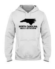 North Carolina It's Not For Everyone Hooded Sweatshirt front