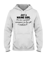 Maine Girl - No One Is Perfect Hooded Sweatshirt tile