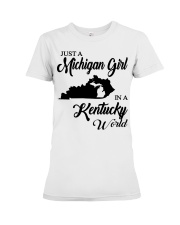 MICHIGAN GIRL IN KENTUCKY Premium Fit Ladies Tee tile
