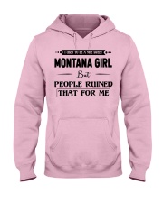 Montana Girl - But People Ruined Hooded Sweatshirt front