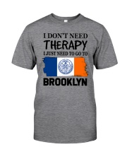 Therapy - Go To Brooklyn Classic T-Shirt front