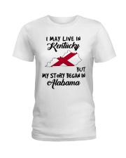 Began In Alabama - Live In Kentucky Ladies T-Shirt tile