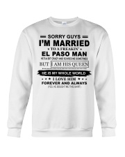 Sorry Guys I'm Married - El Paso Man Crewneck Sweatshirt tile