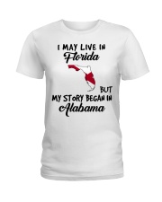 Began In Alabama - Live In Florida Ladies T-Shirt tile
