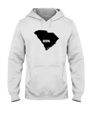 South Carolina - Born Hooded Sweatshirt front