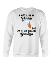Began In Brooklyn - Live In Florida Crewneck Sweatshirt tile