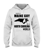 MAINE GUY IN NORTH CAROLINA Hooded Sweatshirt tile