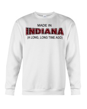 Made In Indiana A Long Long Time Ago Crewneck Sweatshirt tile