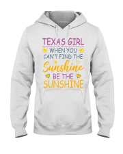 Texas Girl- Be The Sunshine Hooded Sweatshirt tile