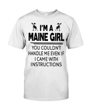 MAINE GIRL - YOU COULDN'T HANDLE ME Classic T-Shirt tile