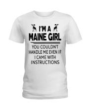 MAINE GIRL - YOU COULDN'T HANDLE ME Ladies T-Shirt tile