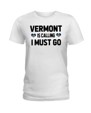 Vermont Is Calling Ladies T-Shirt tile