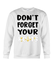 Rhode Island Flag Don't Forget Your Roots Crewneck Sweatshirt tile