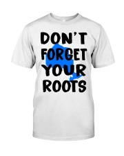 Ontario Map Don't Forget Your Roots Classic T-Shirt tile