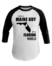 MAINE GUY IN FLORIDA Baseball Tee tile