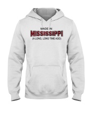 Made In Mississippi A Long Long Time Ago Hooded Sweatshirt tile
