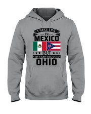 LIVE IN MEXICO BUT BEGAN IN OHIO Hooded Sweatshirt front