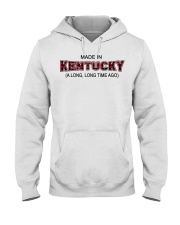 Made In Kentucky A Long Long Time Ago Hooded Sweatshirt tile