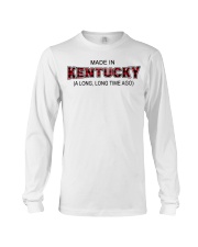 Made In Kentucky A Long Long Time Ago Long Sleeve Tee tile