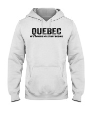 Quebec - My Story Begins Hooded Sweatshirt tile
