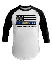 Flag Oregon- Call It Home Baseball Tee tile