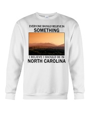 Should Be In North Carolina Crewneck Sweatshirt tile