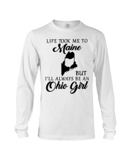OHIO GIRL LIFE TOOK ME TO MAINE Long Sleeve Tee tile