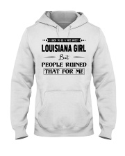 Louisiana Girl - But People Ruined Hooded Sweatshirt tile