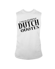 I Speak Fluent Dutch Quotes Sleeveless Tee tile