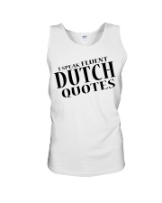 I Speak Fluent Dutch Quotes Unisex Tank tile