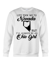 OHIO GIRL LIFE TOOK ME TO NEVADA Crewneck Sweatshirt tile